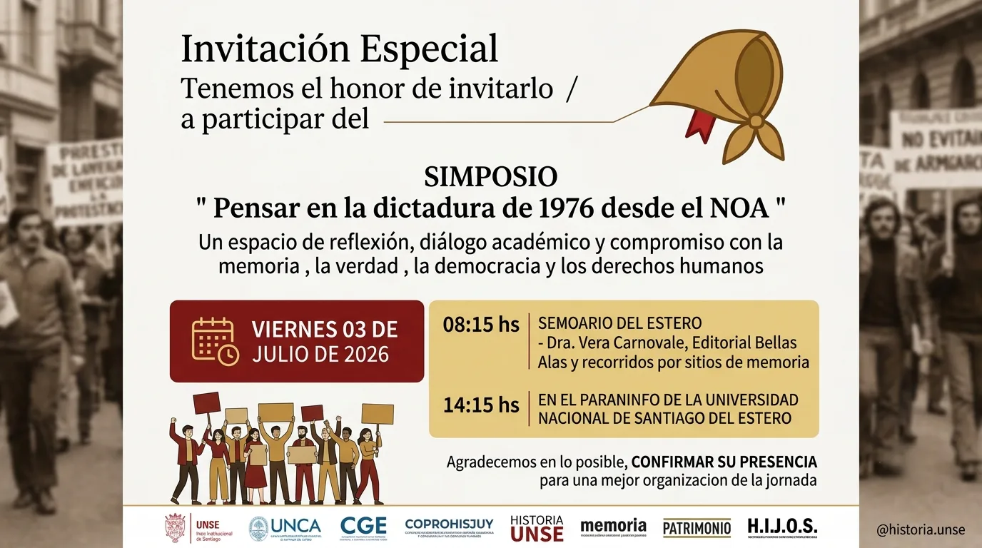 La UNSE será sede del Simposio Regional NOA 2026: reflexionarán sobre la dictadura a 50 años del golpe de Estado