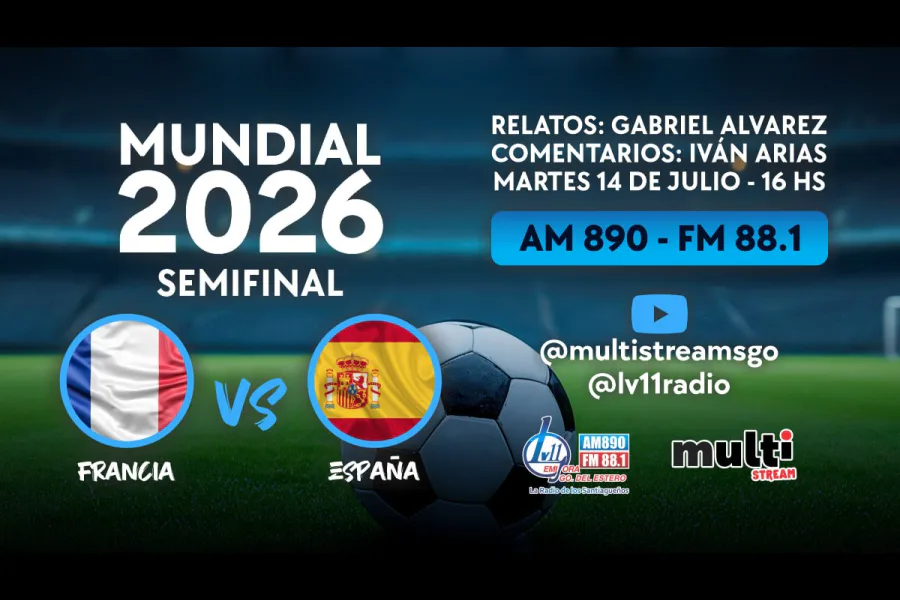 Francia y España se miden por la semifinal de la Copa del Mundo y lo vas a vivir por LV11