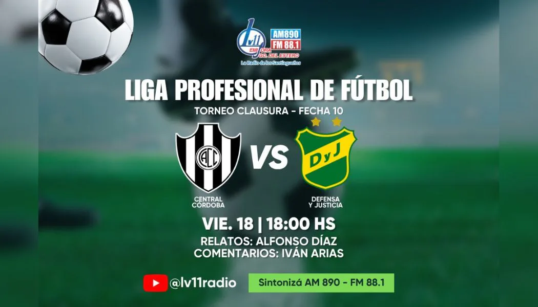 ¡Tarde de fútbol en LV11! Central Córdoba ante Defensa y Justicia, en vivo por El Deportivo