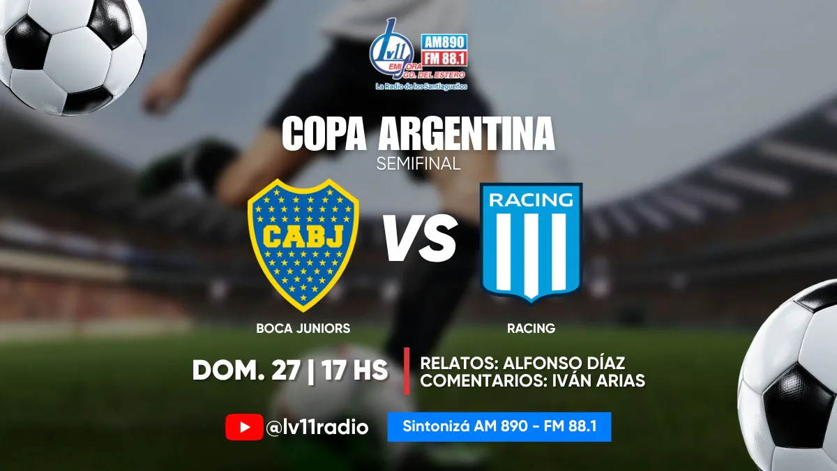 ¡La pelota no para en LV11! Boca-Racing también se vive en “La Radio de los Santiagueños”