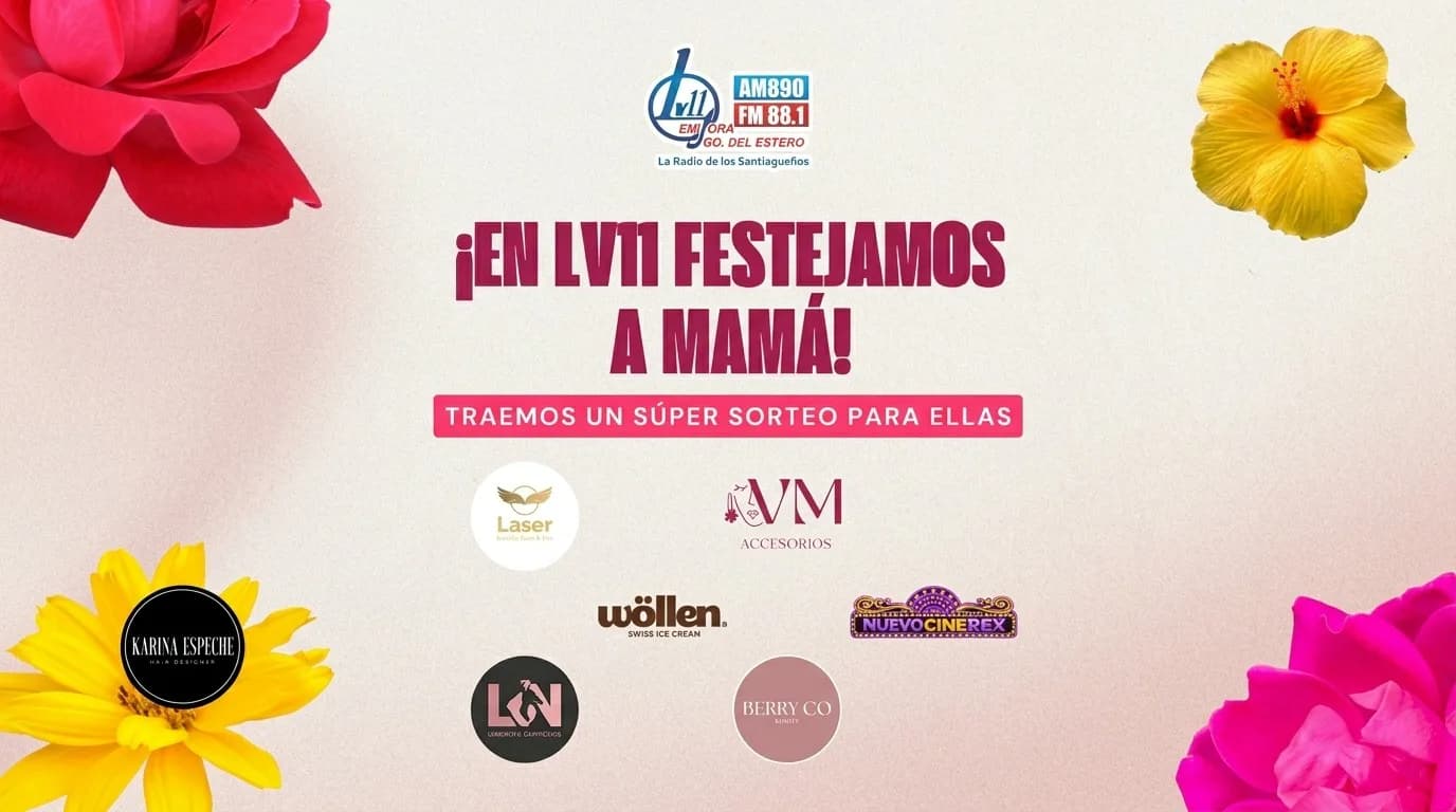 ¡En LV11 festejamos a mamá! Llega un súper sorteo con regalos y sorpresas