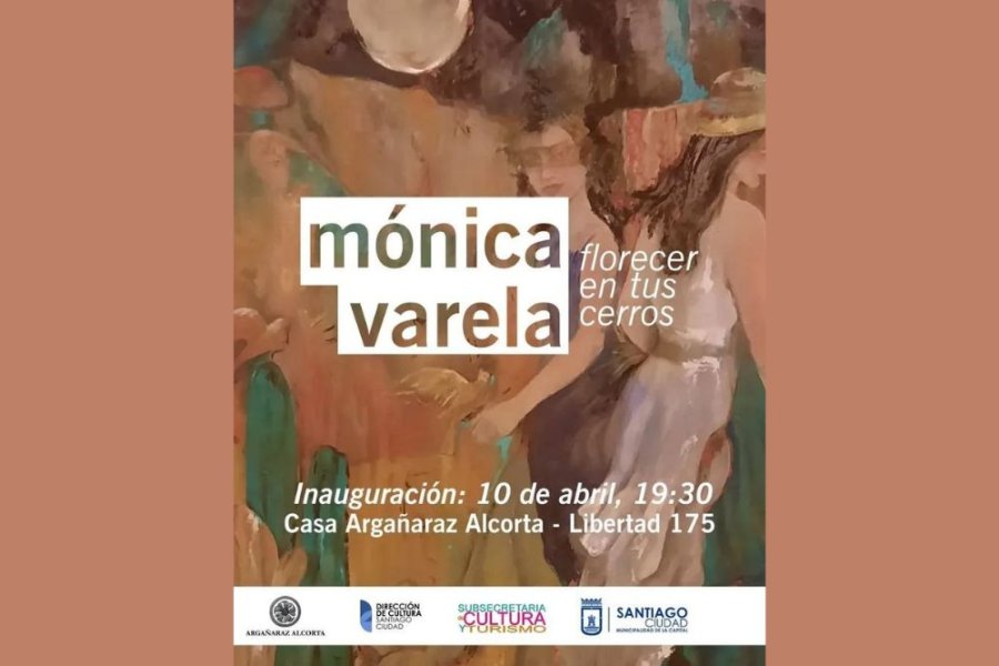 Mónica Varela presenta su muestra "Florecer en tus Cerros" en la Casa Argañaraz Alcorta